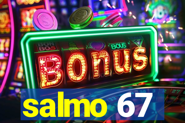 salmo 67